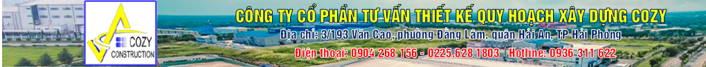 CÔNG TY CỔ PHẦN TƯ VẤN THIẾT KẾ QUY HOẠCH XÂY DỰNG COZY
